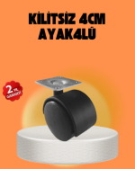Kilitsiz 4 cm Tekerlek Ayak 4’lü Set Sessiz ve Dayanıklı - Lisinya