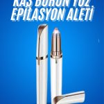 Yüz Epilatör Kıl Kaş Bıyık Tüy Alma Aleti Kaş Bıyık Alma Epilatörü - Vipsepet