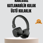 Bluetooth Kablosuz Kulak Üstü Kulaklık Katlanabilir Konforlu ve Şık Tasarımlı - Vipsepet