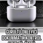 3.Nesil TWS Bluetooth Kulaklık Mikrofonlu ANC Özelliği Dokunmatik Kontrol - vipsepet