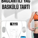 Akıllı Tartı Dijital Baskül Yağ Su Kas Vücut Kitle Kilo Ölçer Tartı - Vipsepet